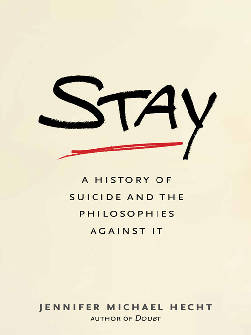 Title details for Stay by Jennifer Michael Hecht - Available